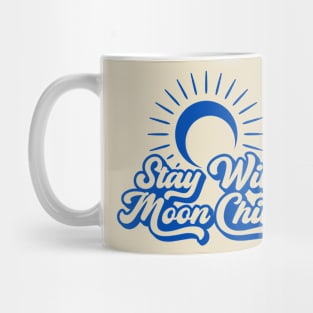 Positive Quotes Stay Wild Moon Child Mug